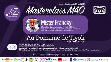 Master Class de MAO avec Mister Francky