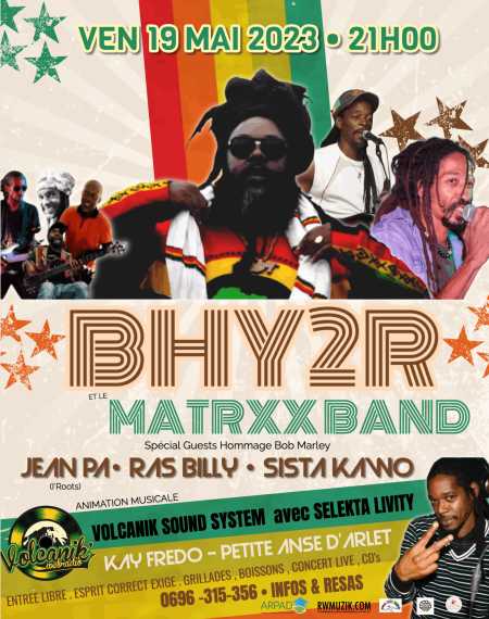 Bhy2r et le MatrxX Band - Hommage à Bob Marley