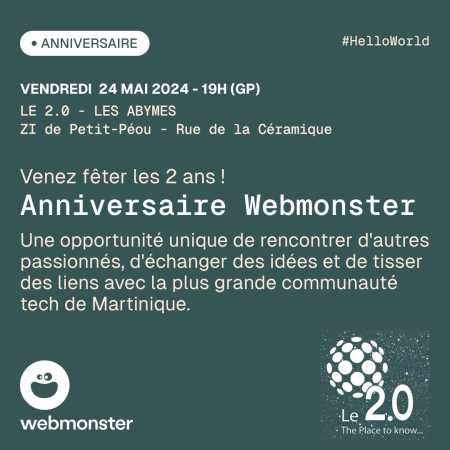 Anniversaire Webmonster 2 ans en Guadeloupe !