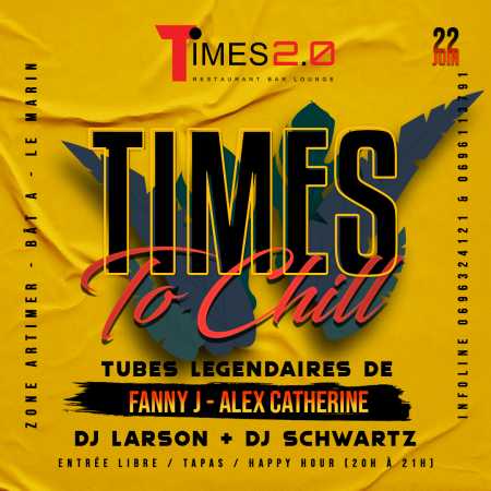 Times To Chill du 22 juin