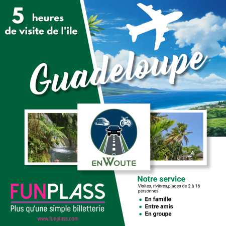 Excursion Visite de la Guadeloupe : Visite Nord Basse Terre