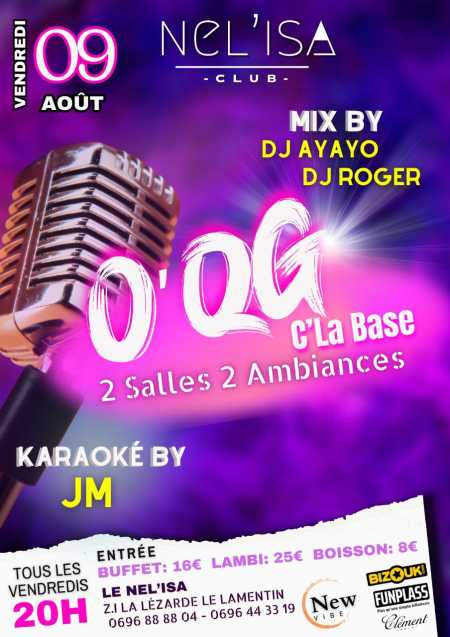 OQG avec au Karaoké JM Mix by Dj AYAYO et Dj ROGER