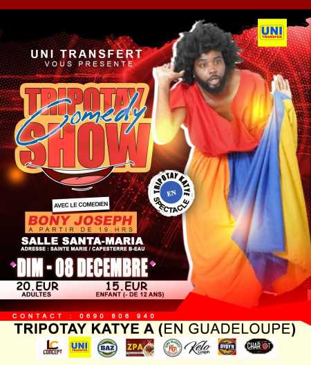 TROPOTAY Comédie Show en Guadeloupe