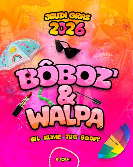 BÔBOZ ET WALPA - 2026